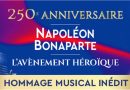 Un grand rendez-vous en 2019. Le 250ème anniversaire de la naissance de Napoléon Bonaparte
