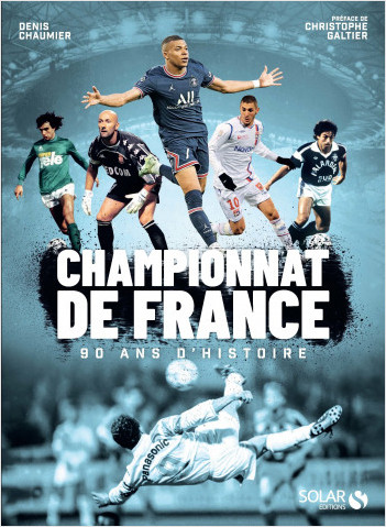 <strong>Championnat de France de football : 90 ans d’histoire</strong>